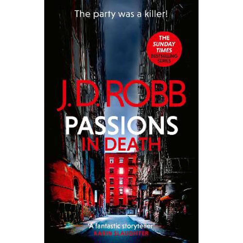 Passions in Death: An Eve Dallas thriller (In Death 59) (Paperback) - J. D. Robb